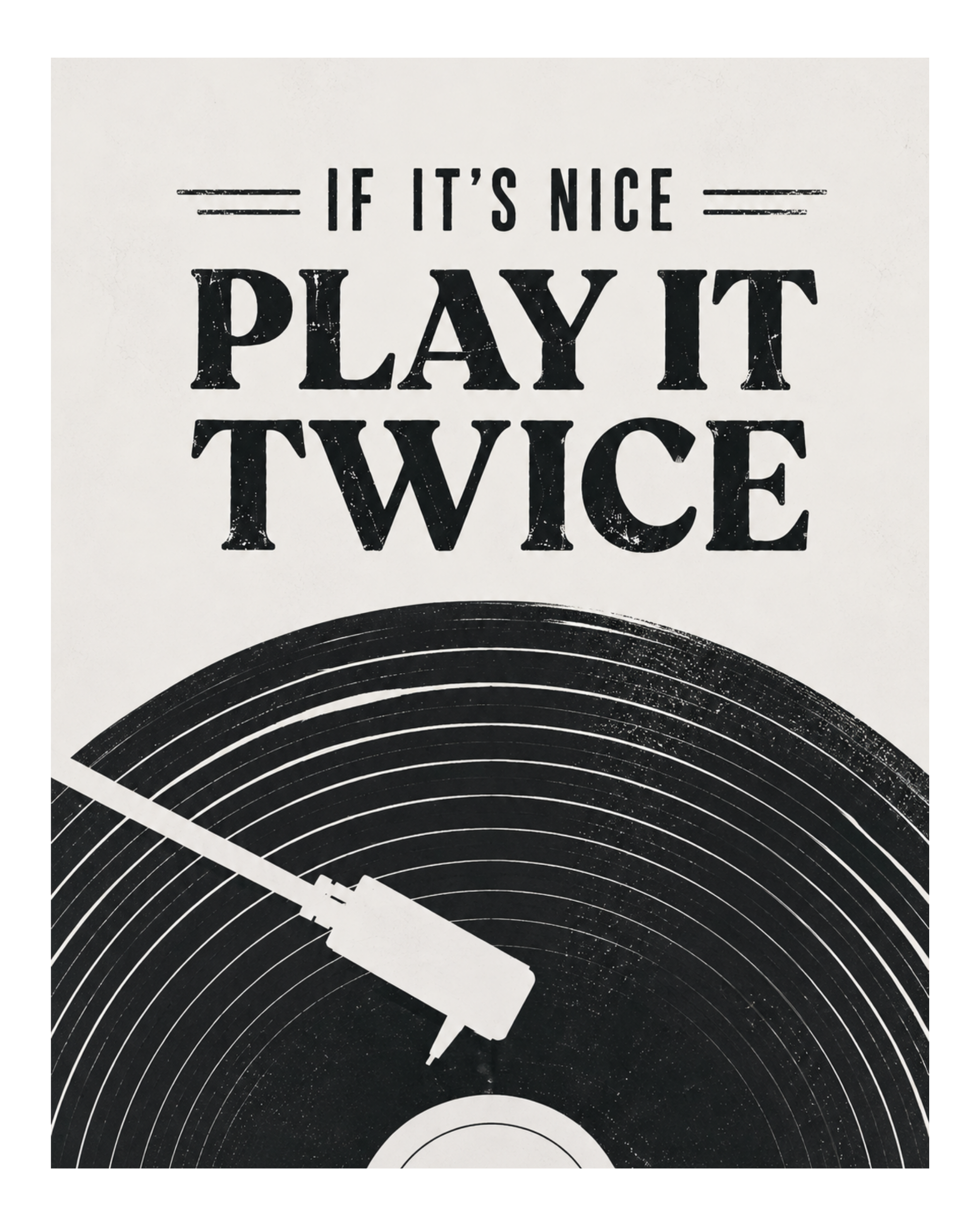 Play It Twice Music Art Print featuring bold black typography and minimalist music inspired graphics