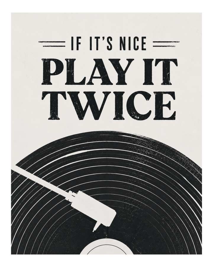 Play It Twice Music Art Print featuring bold black typography and minimalist music inspired graphics