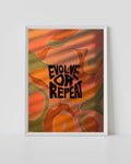 Lámina artística enmarcada con el texto audaz "EVOLVE OR REPEAT" sobre ondas abstractas fluidas