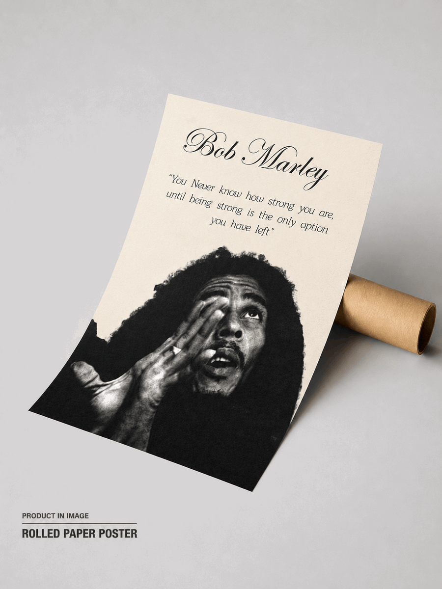 Bob Marley rolled paper poster with black-and-white portrait and quote