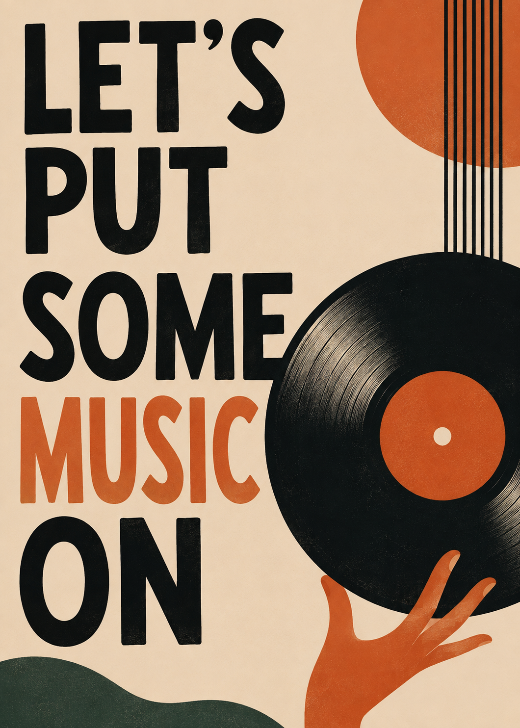 Close-up of music-themed paper poster with vinyl record and "LET'S PUT SOME MUSIC ON"
