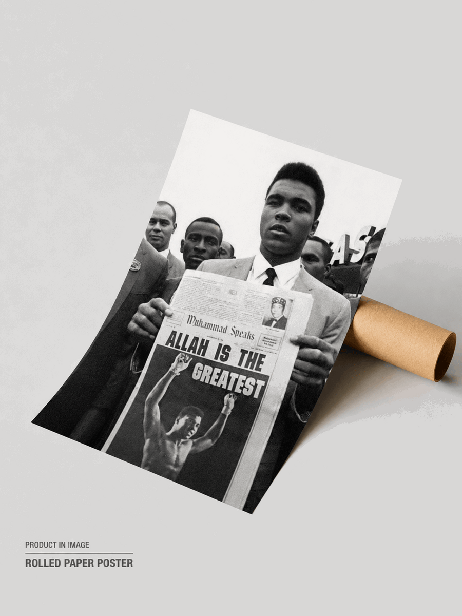 Rolled black-and-white poster of Muhammad Ali holding a newspaper, text 'ALLAH IS THE GREATEST'