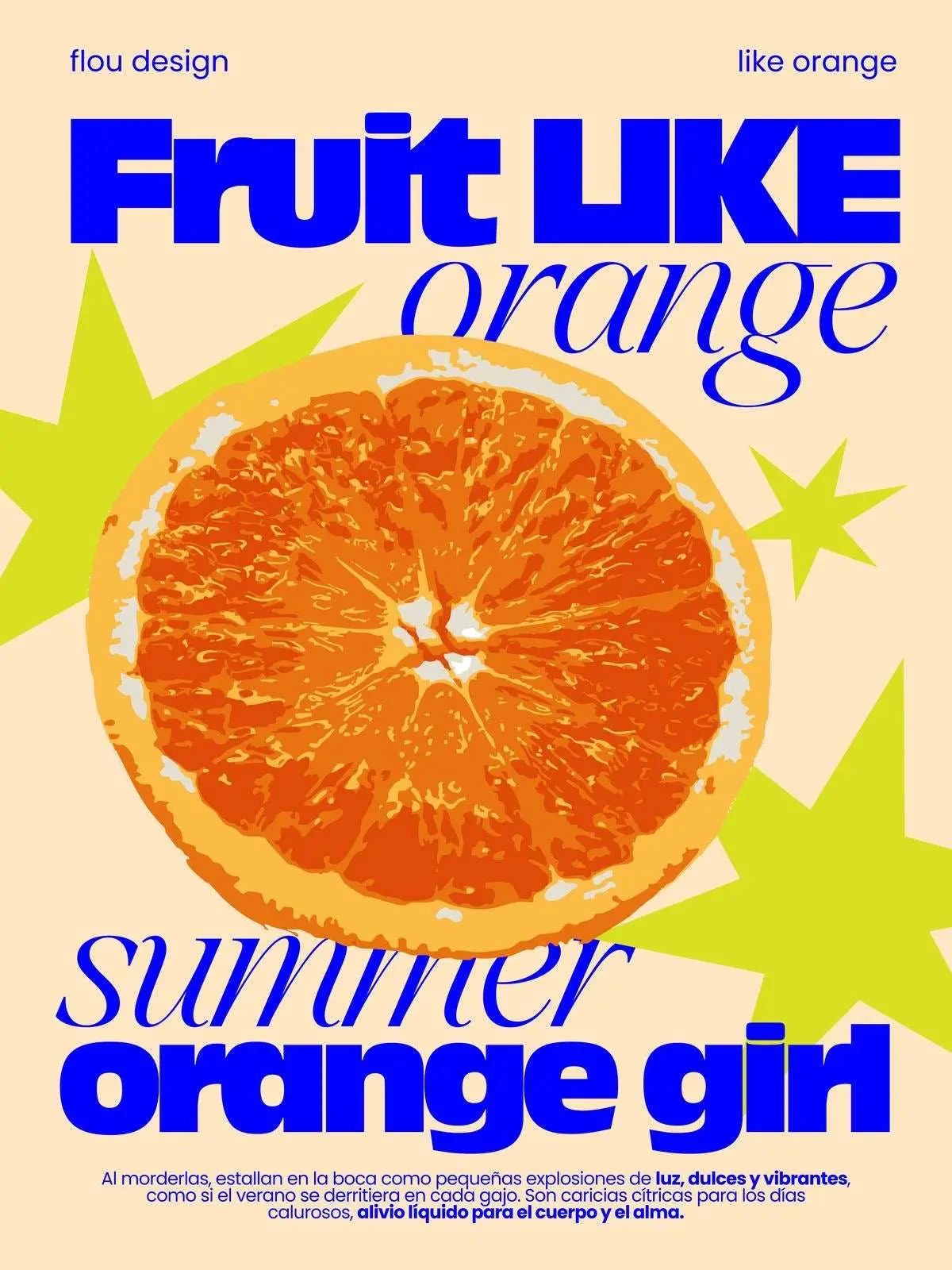 Fruit orange poster close-up with green stars, large orange slice graphic, blue 'orange' text