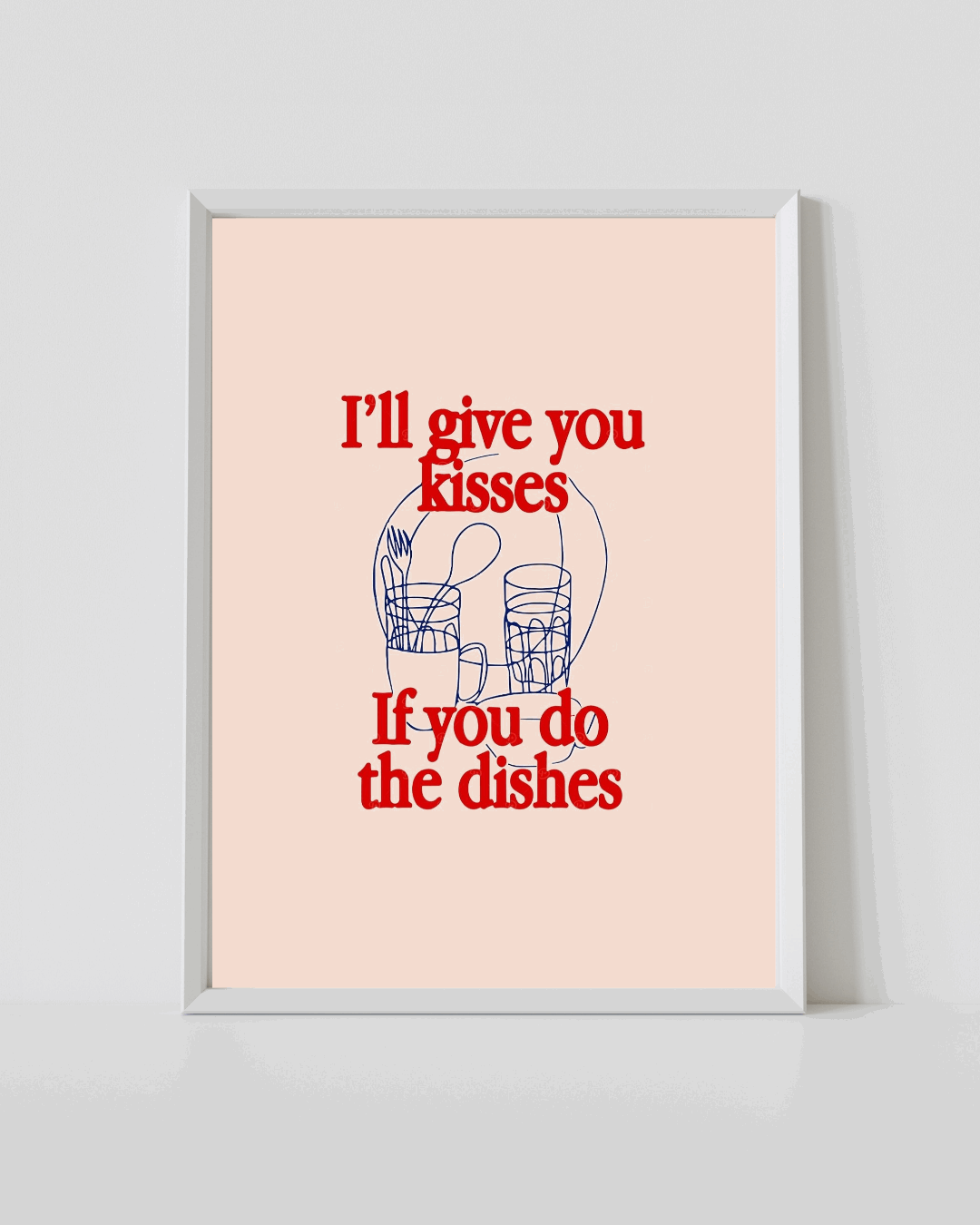 Framed kitchen quote print with red text and blue dish illustration on light background