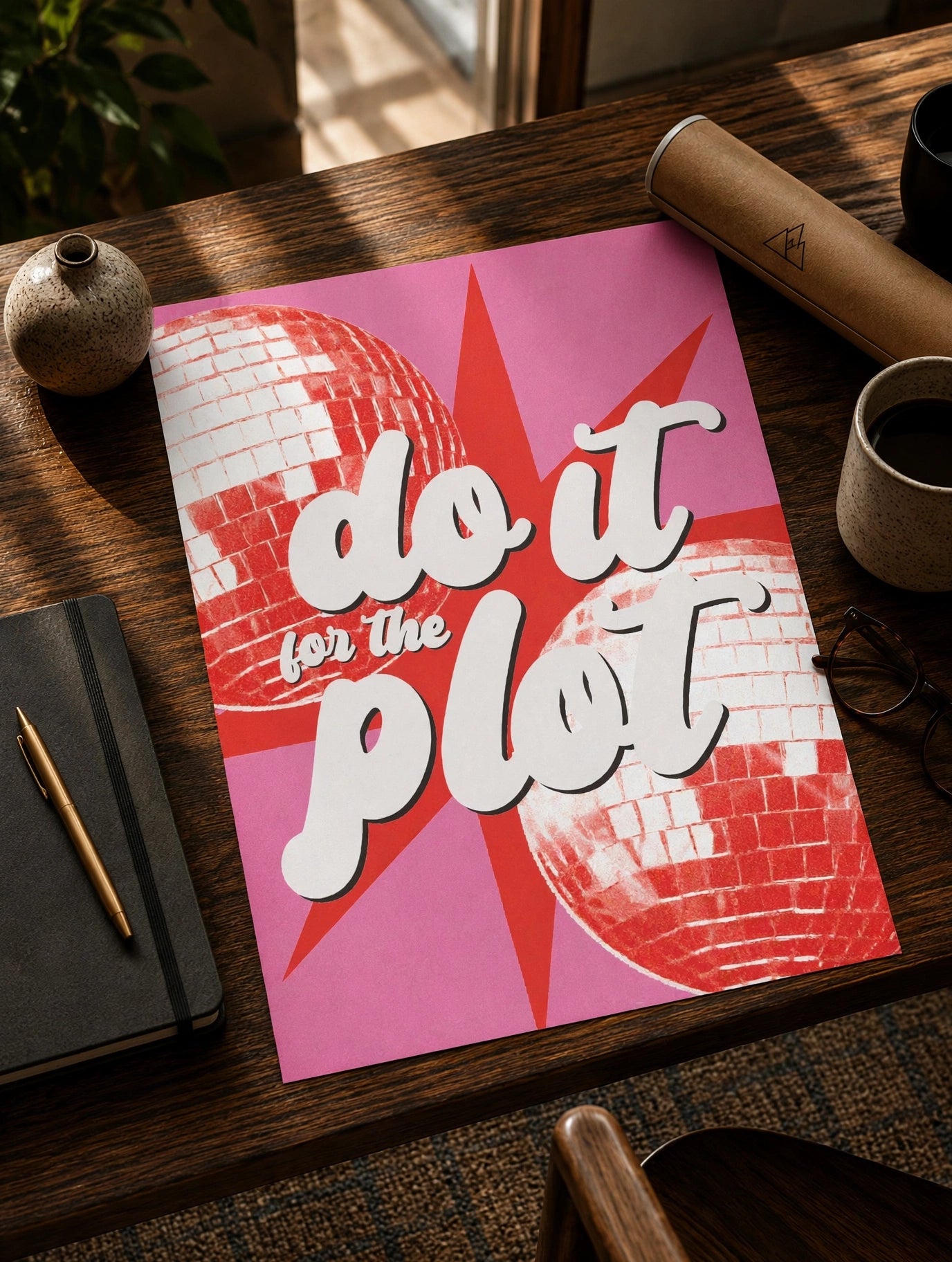 Disco Typography Print displaying the "Do It for the Plot" quote with vibrant pink tones and a classic disco ball illustration.