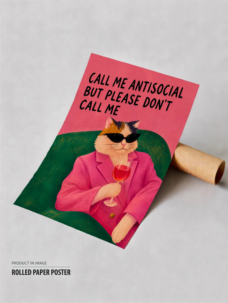 Cat poster with pink-suited kitten and 'Call me antisocial' quote text.