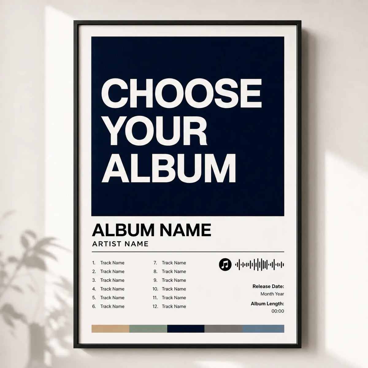 Custom album poster in black frame, dark blue “CHOOSE YOUR ALBUM” template with album name