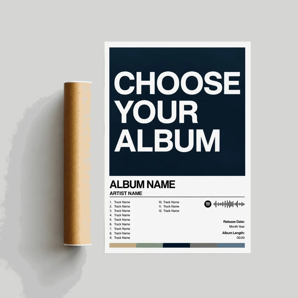 Custom album poster roll with dark blue “CHOOSE YOUR ALBUM” template and track list