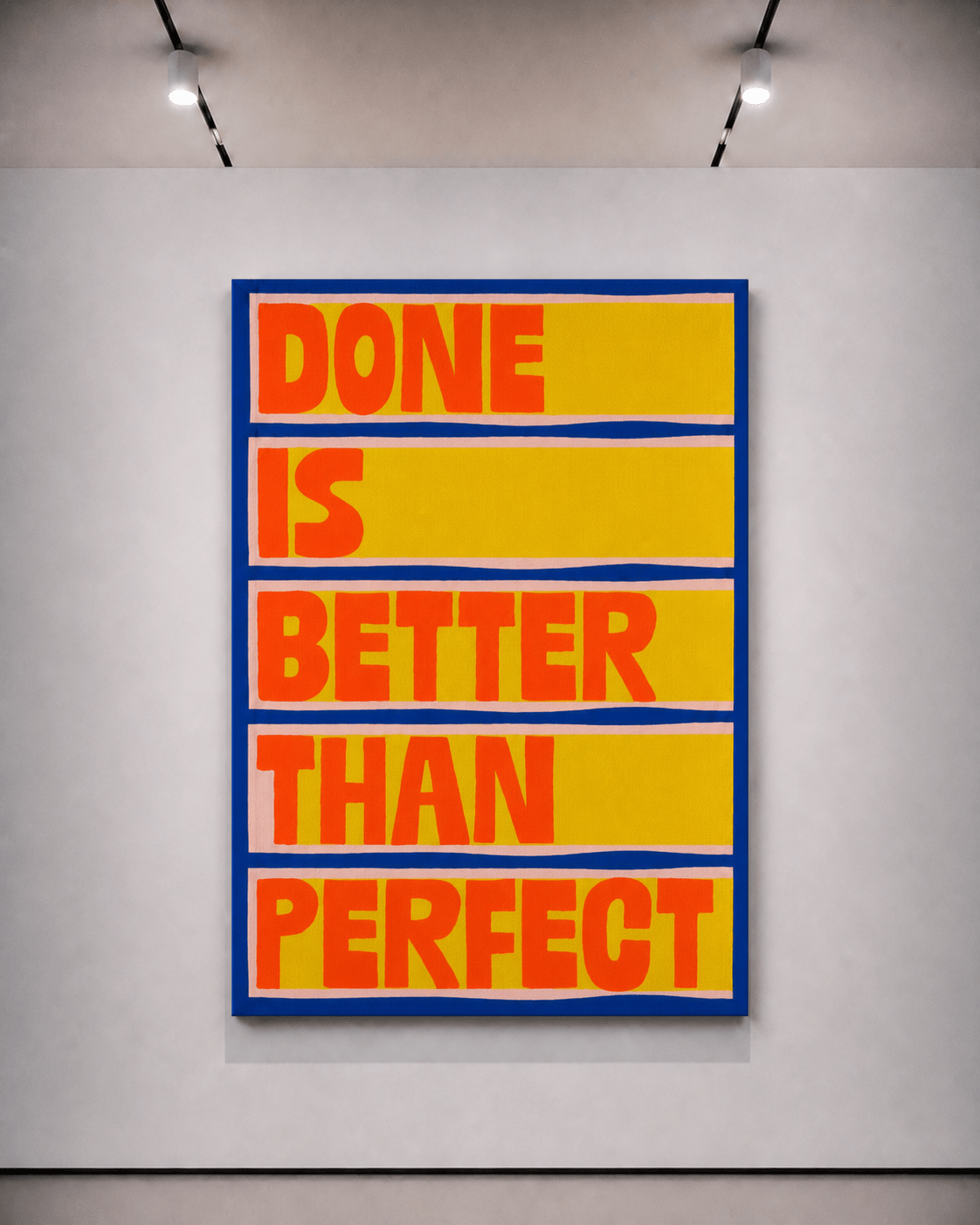 Poster da parete con bordo blu, sfondo giallo e testo arancione: DONE IS BETTER THAN PERFECT