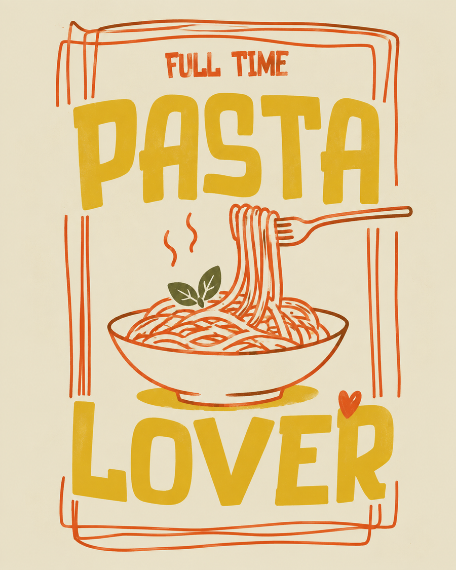 Full Time Pasta Lover kitchen wall art poster with playful retro pasta bowl typography