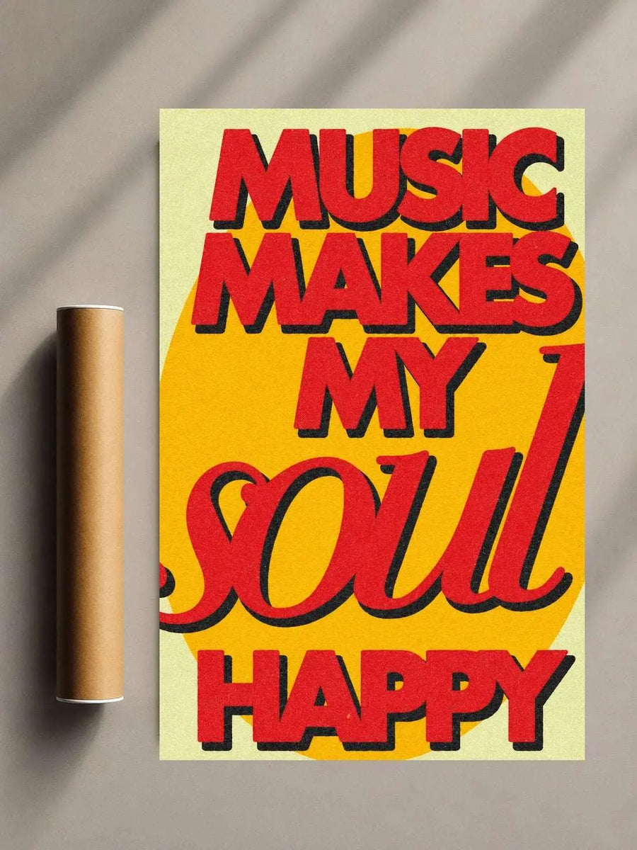 Music quote poster with yellow background and bold red stacked lettering.