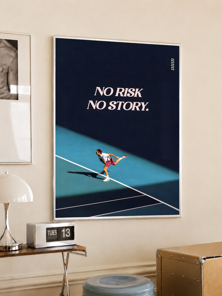 No Risk No Story quote in pale pink above a tennis player on a turquoise court with a diagonal shadow, styled in a light frame on a cream wall beside a white dome lamp and glass side table