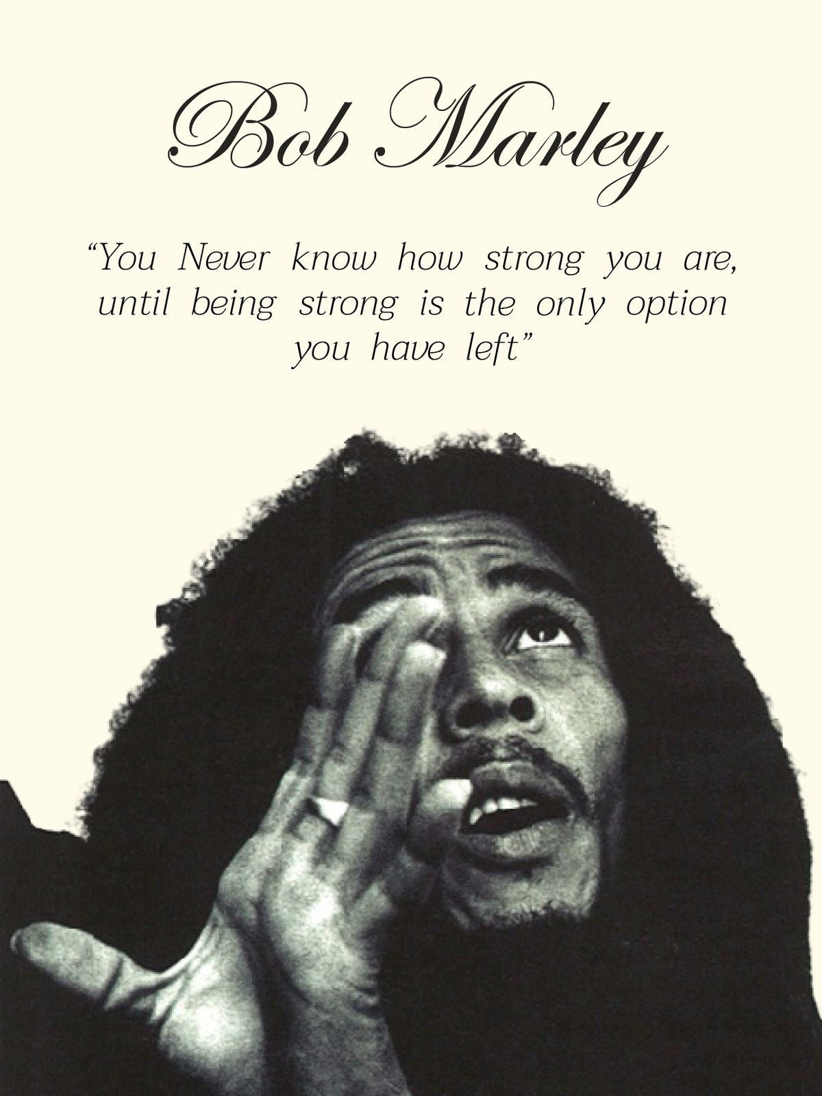 Bob Marley You Never Know How Strong You Are Poster preview artwork