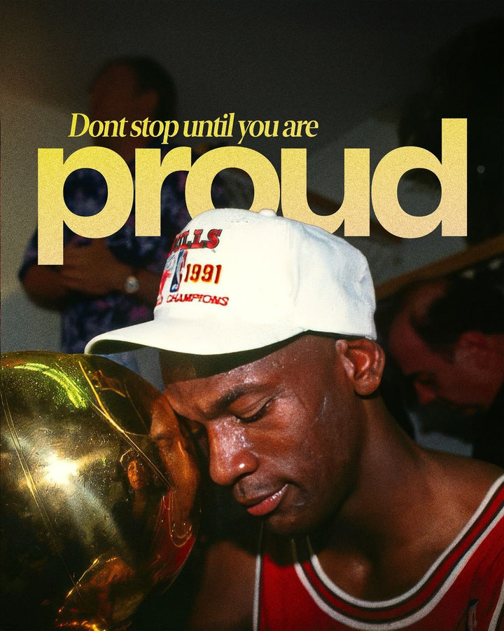 Don't Stop Until You Are Proud - Póster de baloncesto