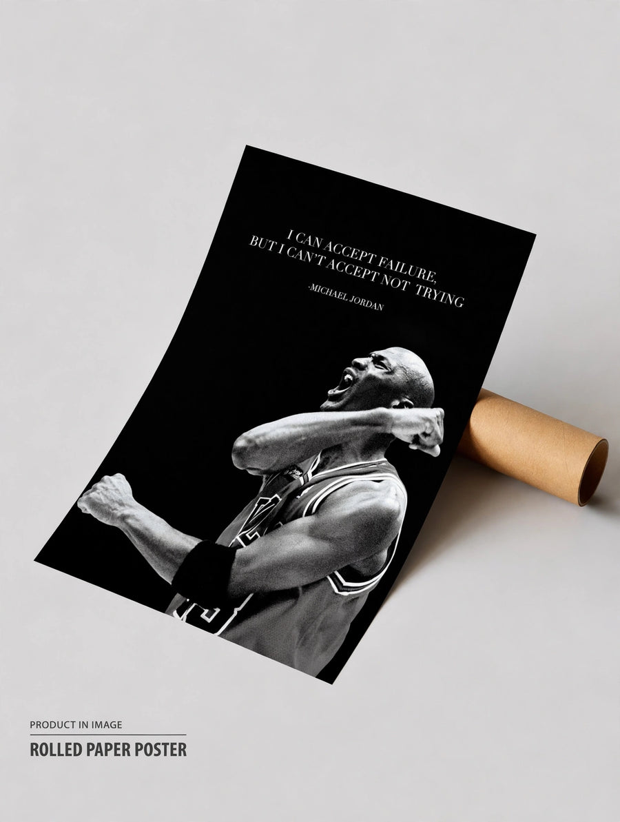 Rolled Michael Jordan quote poster, black design with grayscale basketball player