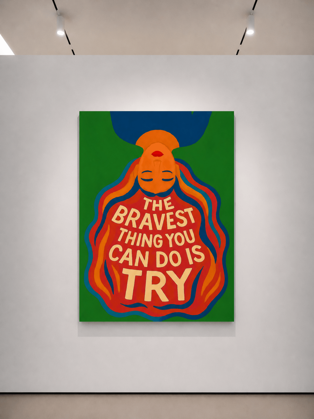 Stampa artistica da parete con sfondo verde e figura arancione, con scritta “THE BRAVEST … TRY”
