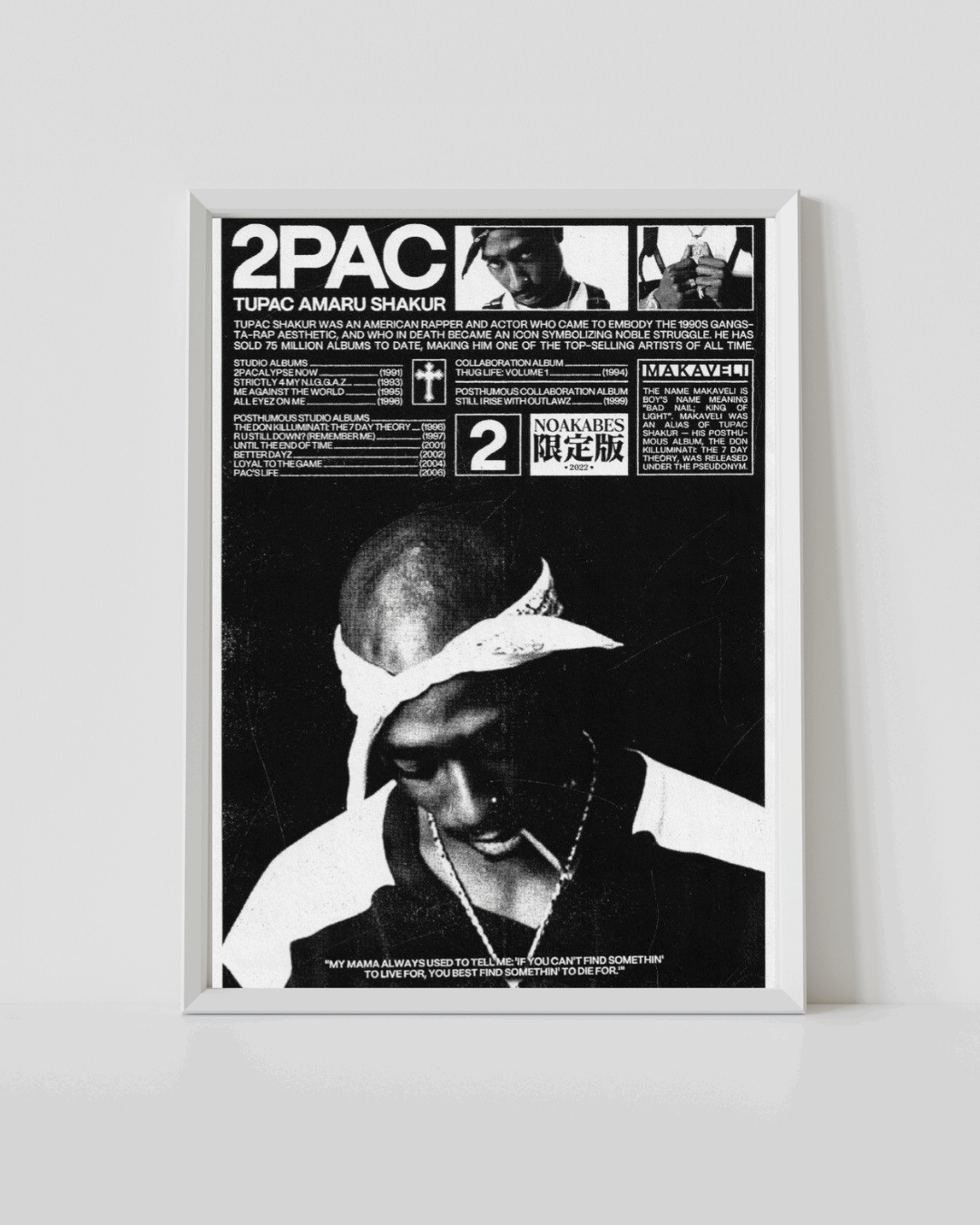 Framed 2Pac hip hop legend poster with black-and-white portrait and dense text