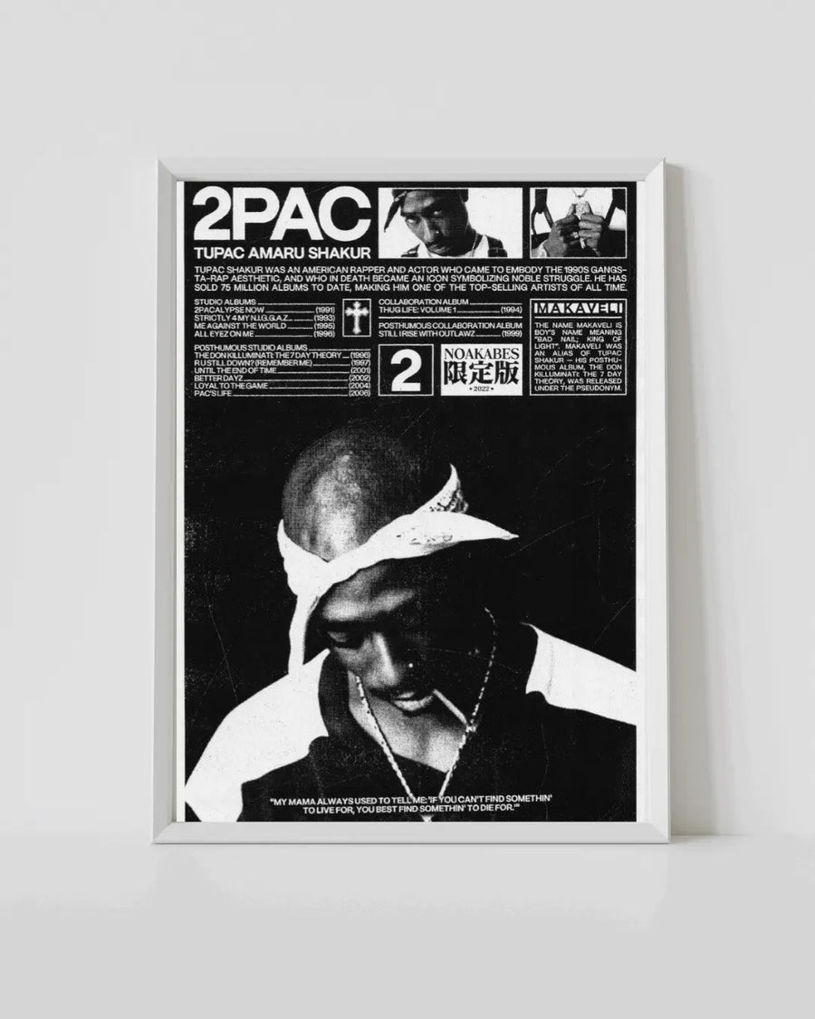 Framed 2Pac hip hop legend poster with black-and-white portrait and dense text