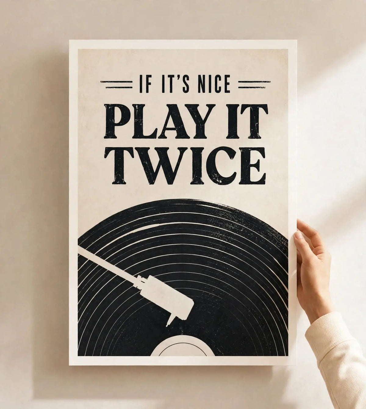 Framed music art print with vinyl record graphic and text: "If it’s nice play it twice"