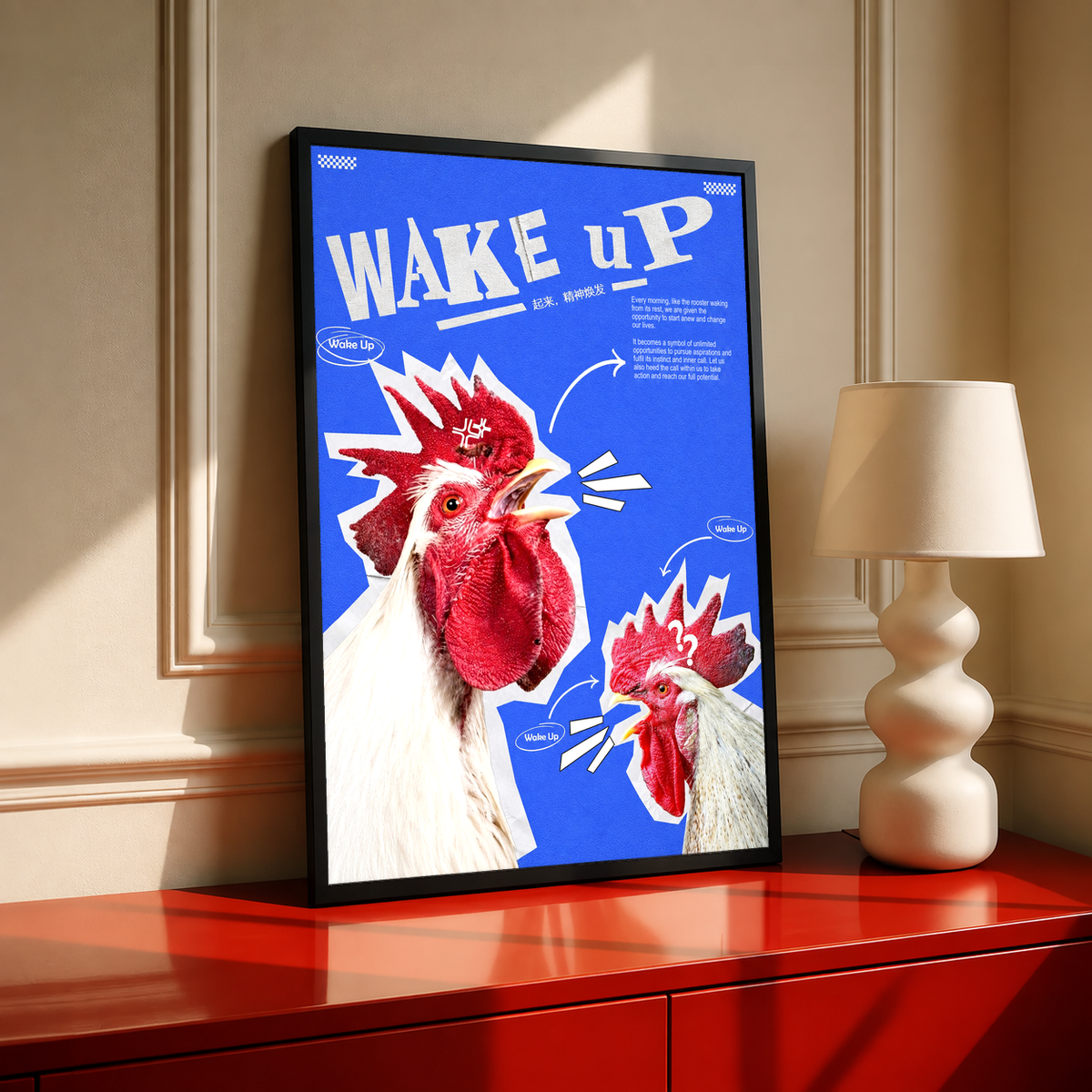 Red and white rooster cutouts with Wake Up lettering on cobalt blue; black framed print on a red cabinet